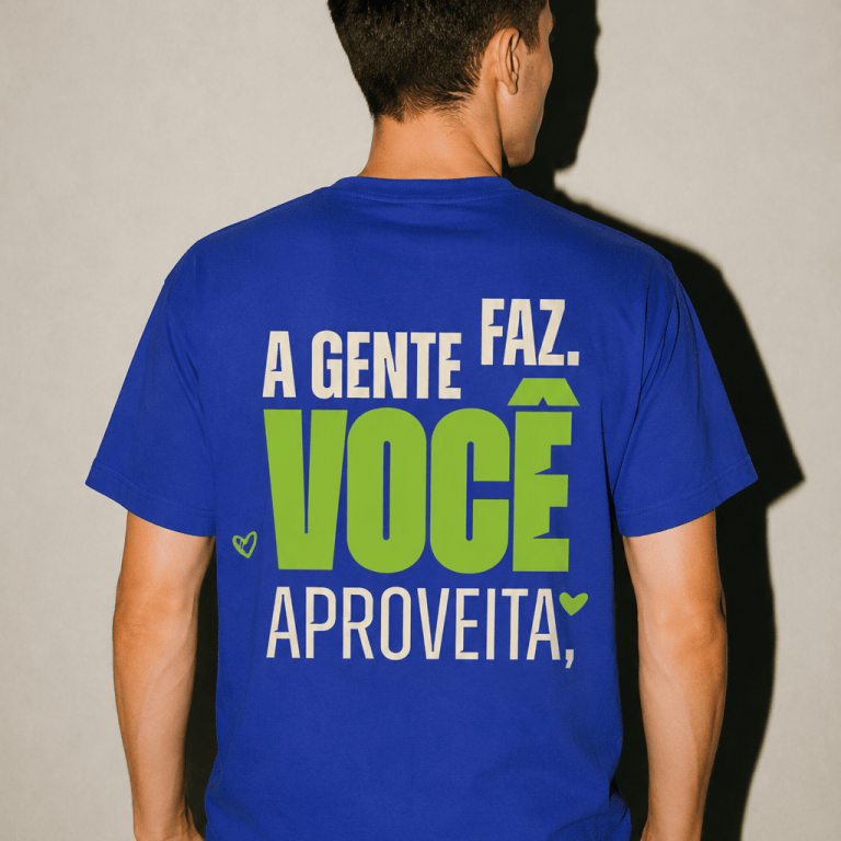Blue Dark Sugar T-shirt, back: a gente faz, você aproveita