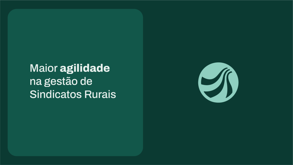 Peça da Integra/S com a frase maior agilidade na gestão de Sindicatos Rurais e o símbolo